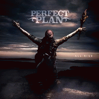 Perfect Plan : All Rise